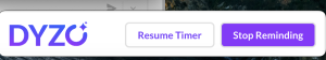 Reminder if timer stops for any of the reason